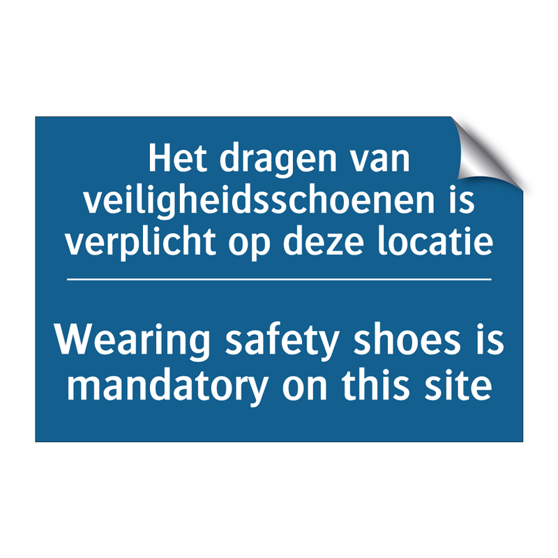 Het dragen van veiligheidsschoenen /.../ - Wearing safety shoes is mandatory /.../