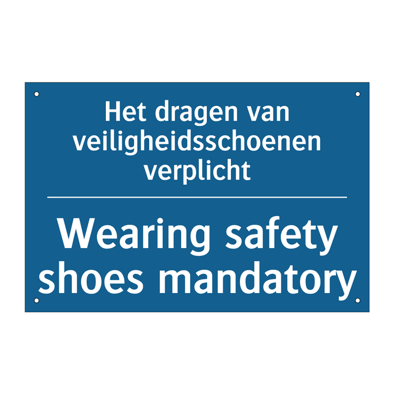 Het dragen van veiligheidsschoenen /.../ - Wearing safety shoes mandatory