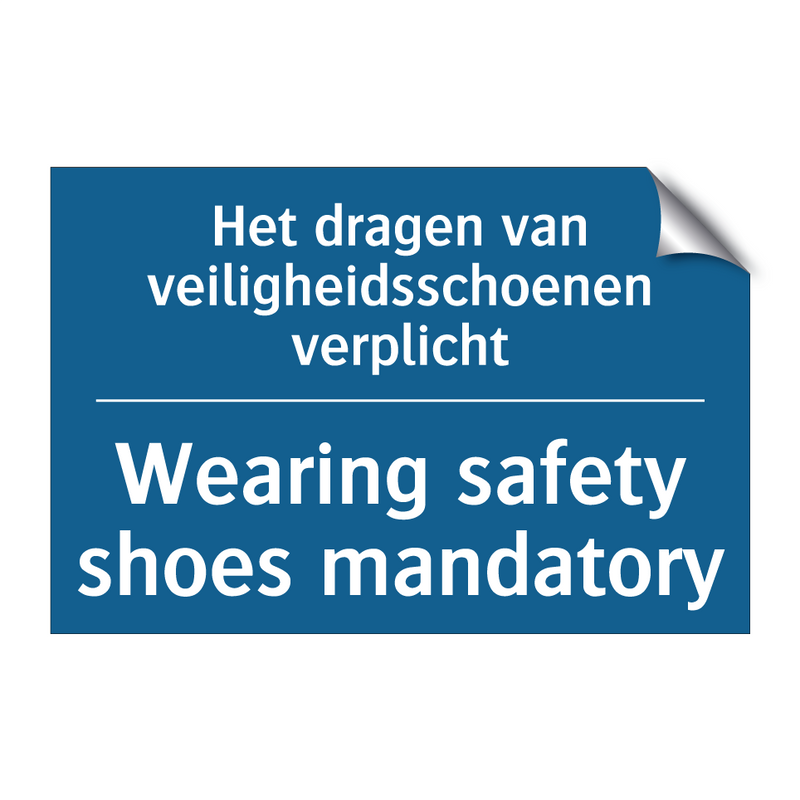 Het dragen van veiligheidsschoenen /.../ - Wearing safety shoes mandatory