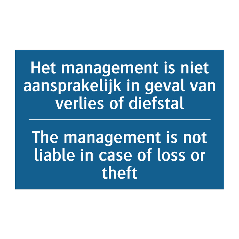 Het management is niet aansprakelijk /.../ - The management is not liable in /.../