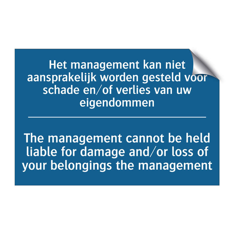 Het management kan niet aansprakelijk /.../ - The management cannot be held /.../