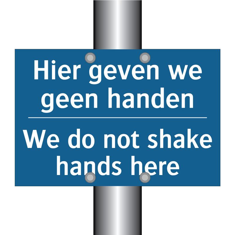 Hier geven we geen handen - We do not shake hands here