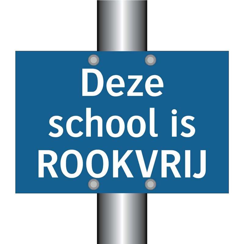 Deze school is ROOKVRIJ & Deze school is ROOKVRIJ & Deze school is ROOKVRIJ