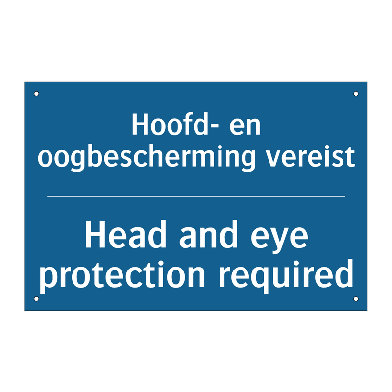 Hoofd- en oogbescherming vereist /.../ - Head and eye protection required /.../