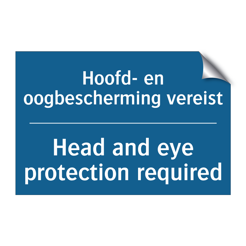 Hoofd- en oogbescherming vereist /.../ - Head and eye protection required /.../