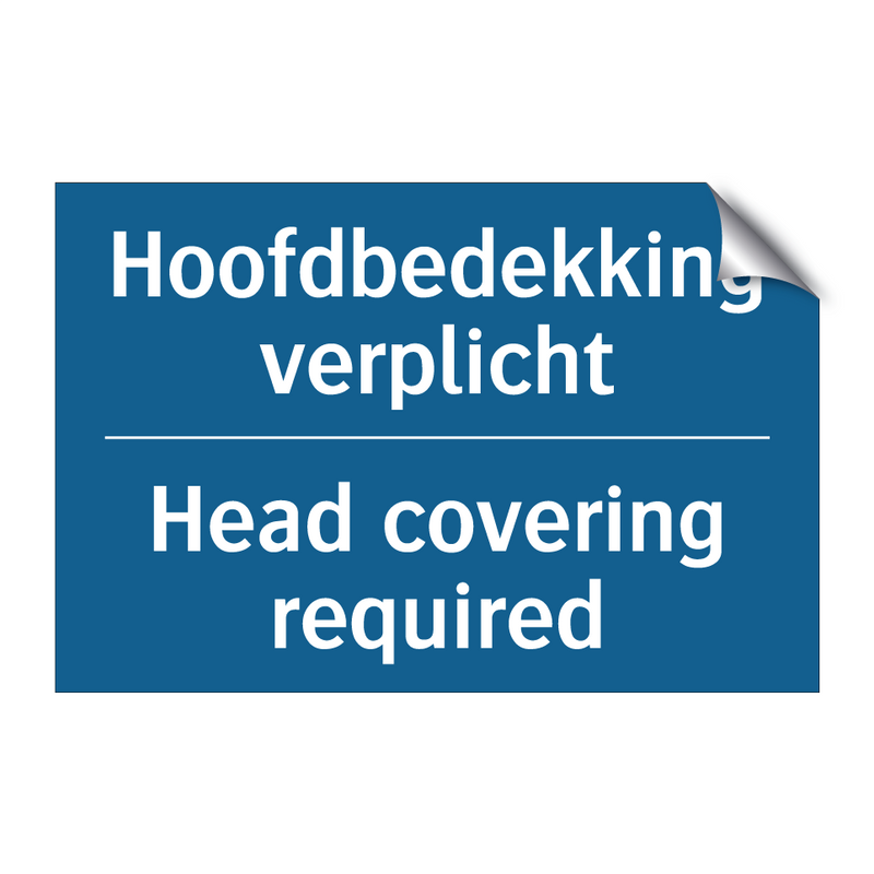 Hoofdbedekking verplicht - Head covering required