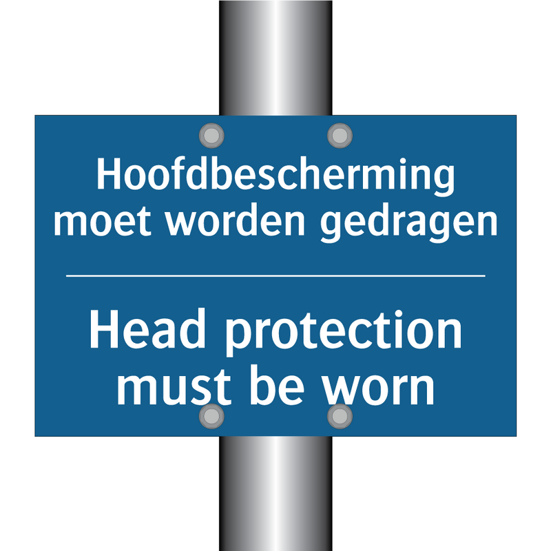 Hoofdbescherming moet worden gedragen /.../ - Head protection must be worn