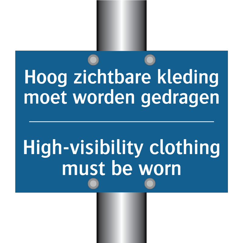 Hoog zichtbare kleding moet worden /.../ - High-visibility clothing must /.../