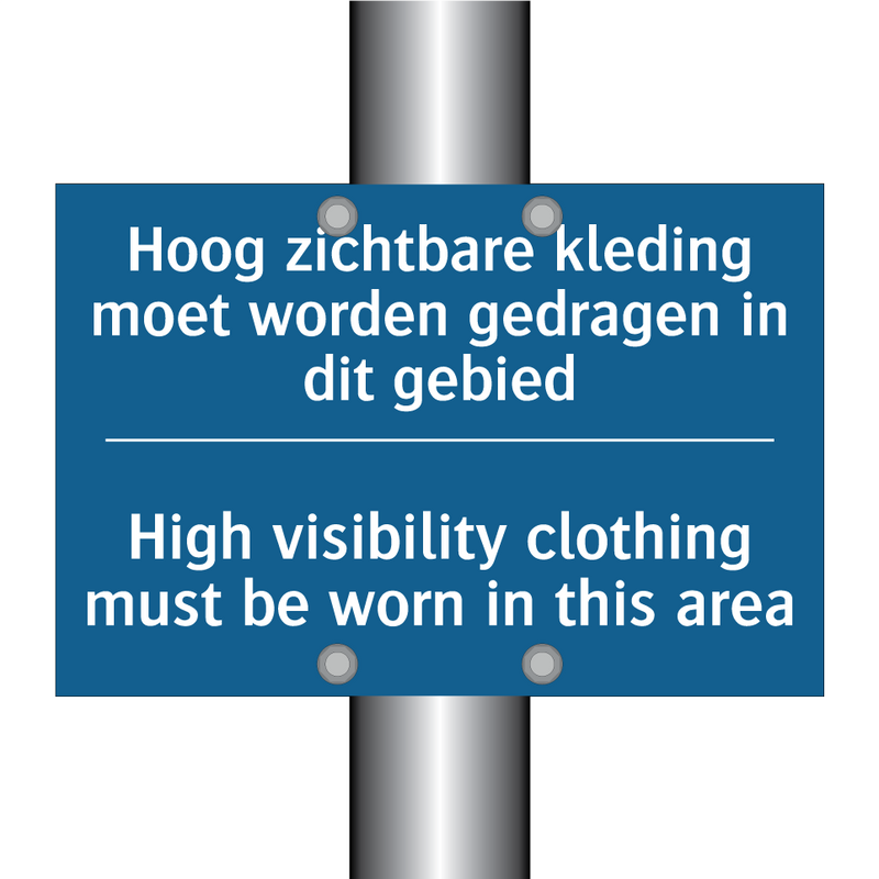 Hoog zichtbare kleding moet worden /.../ - High visibility clothing must /.../