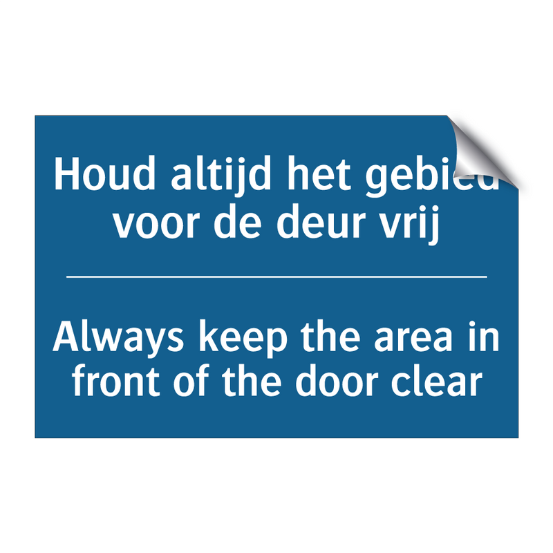 Houd altijd het gebied voor de /.../ - Always keep the area in front /.../