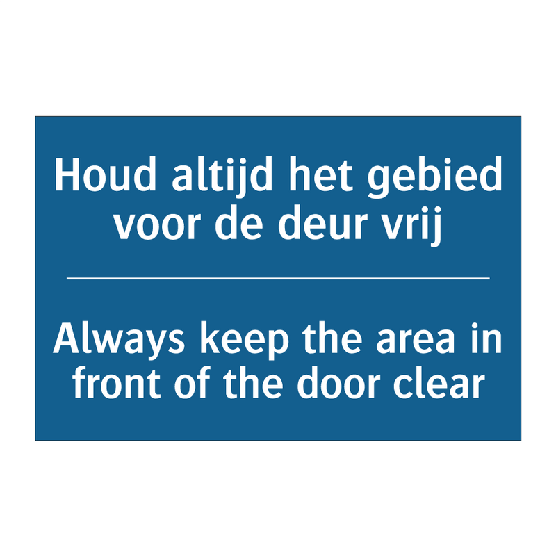 Houd altijd het gebied voor de /.../ - Always keep the area in front /.../