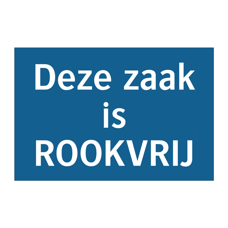 Deze zaak is ROOKVRIJ & Deze zaak is ROOKVRIJ & Deze zaak is ROOKVRIJ & Deze zaak is ROOKVRIJ