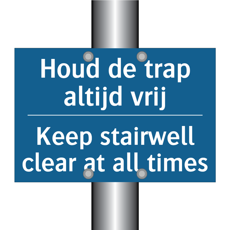 Houd de trap altijd vrij - Keep stairwell clear at all times /.../