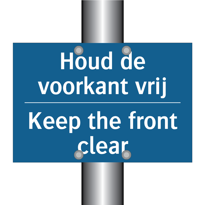 Houd de voorkant vrij - Keep the front clear & Houd de voorkant vrij - Keep the front clear