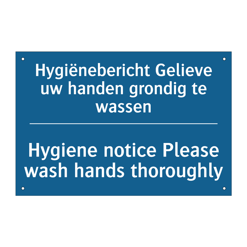 Hygiënebericht Gelieve uw handen /.../ - Hygiene notice Please wash hands /.../