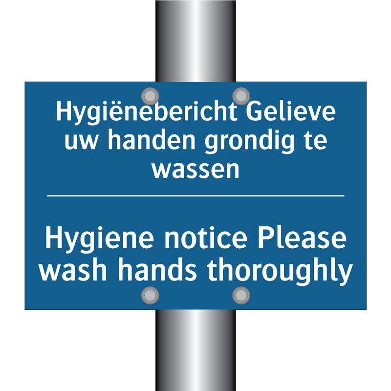 Hygiënebericht Gelieve uw handen /.../ - Hygiene notice Please wash hands /.../