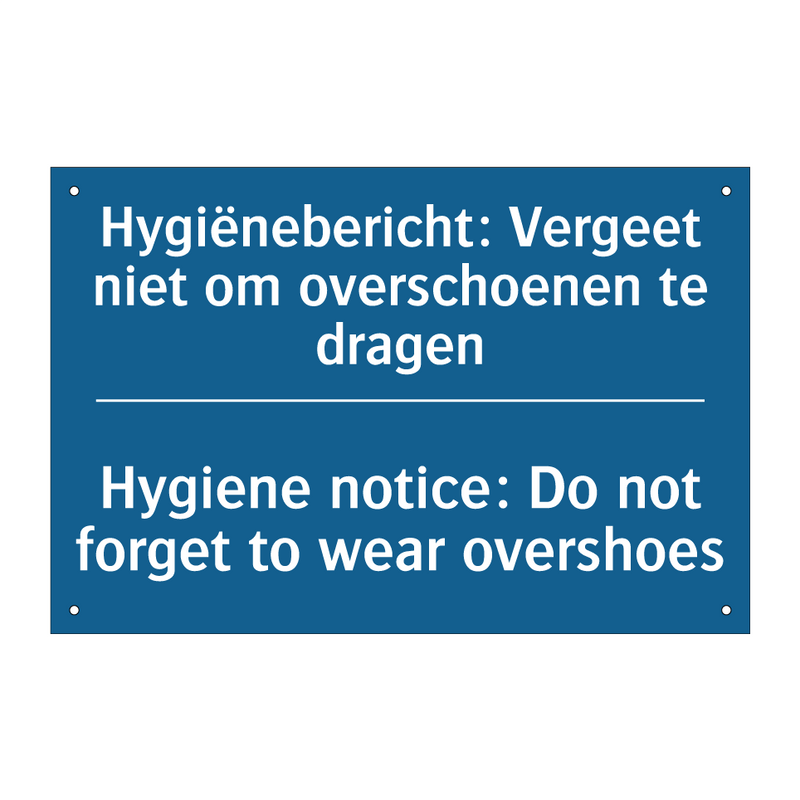 Hygiënebericht: Vergeet niet om /.../ - Hygiene notice: Do not forget /.../