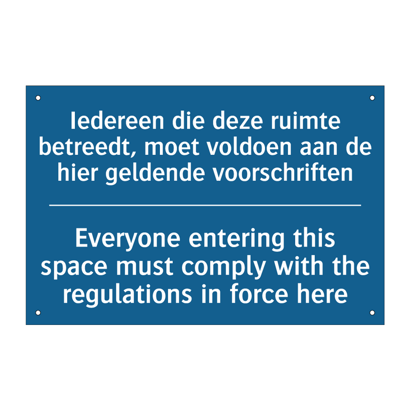 Iedereen die deze ruimte betreedt, /.../ - Everyone entering this space must /.../