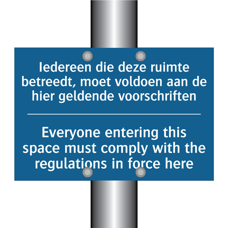 Iedereen die deze ruimte betreedt, /.../ - Everyone entering this space must /.../