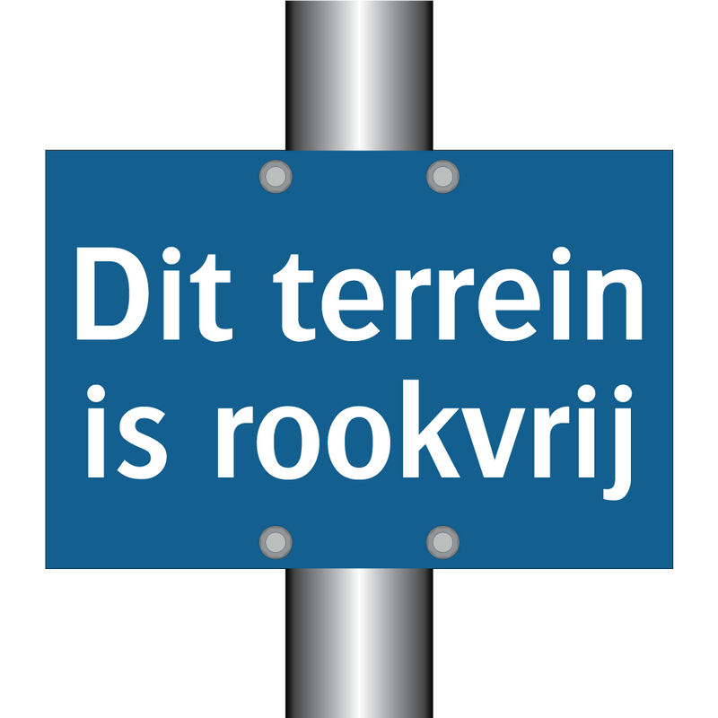 Dit terrein is rookvrij & Dit terrein is rookvrij & Dit terrein is rookvrij