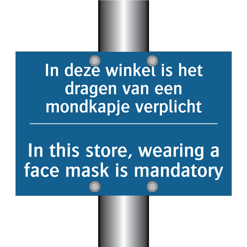 In deze winkel is het dragen van /.../ - In this store, wearing a face /.../