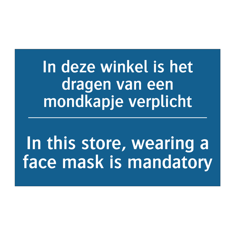 In deze winkel is het dragen van /.../ - In this store, wearing a face /.../