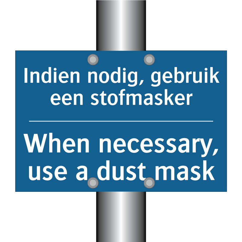 Indien nodig, gebruik een stofmasker /.../ - When necessary, use a dust mask /.../