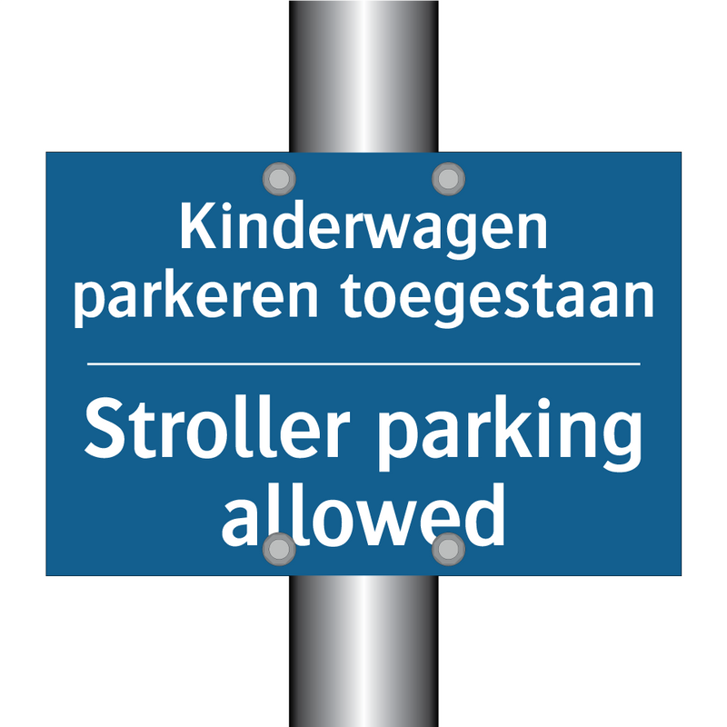 Kinderwagen parkeren toegestaan /.../ - Stroller parking allowed