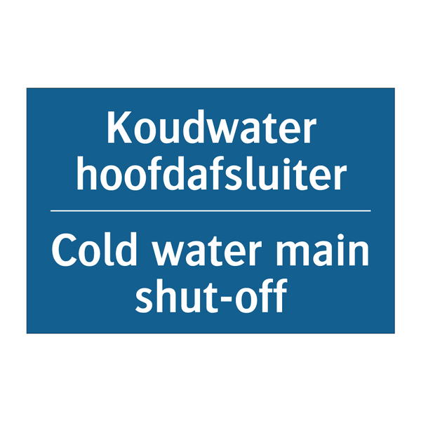 Koudwater hoofdafsluiter - Cold water main shut-off