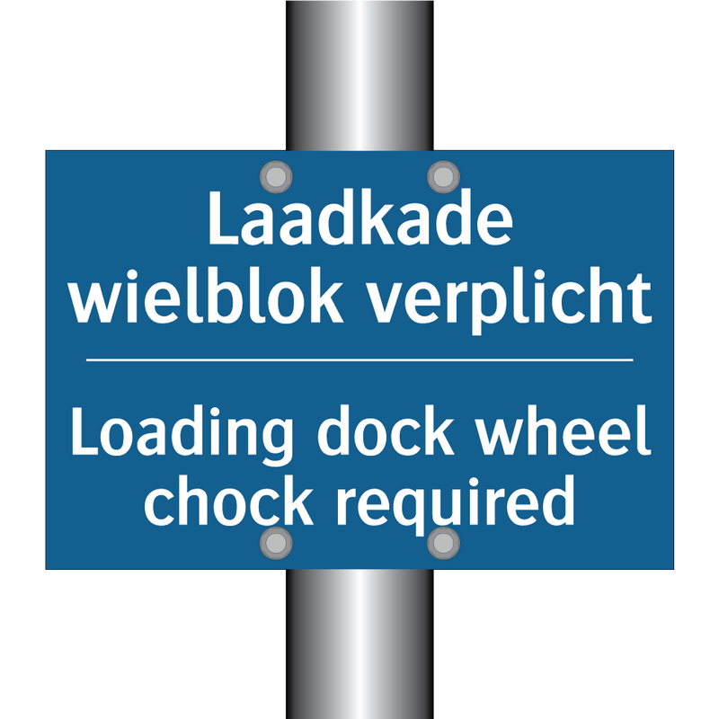 Laadkade wielblok verplicht - Loading dock wheel chock required /.../