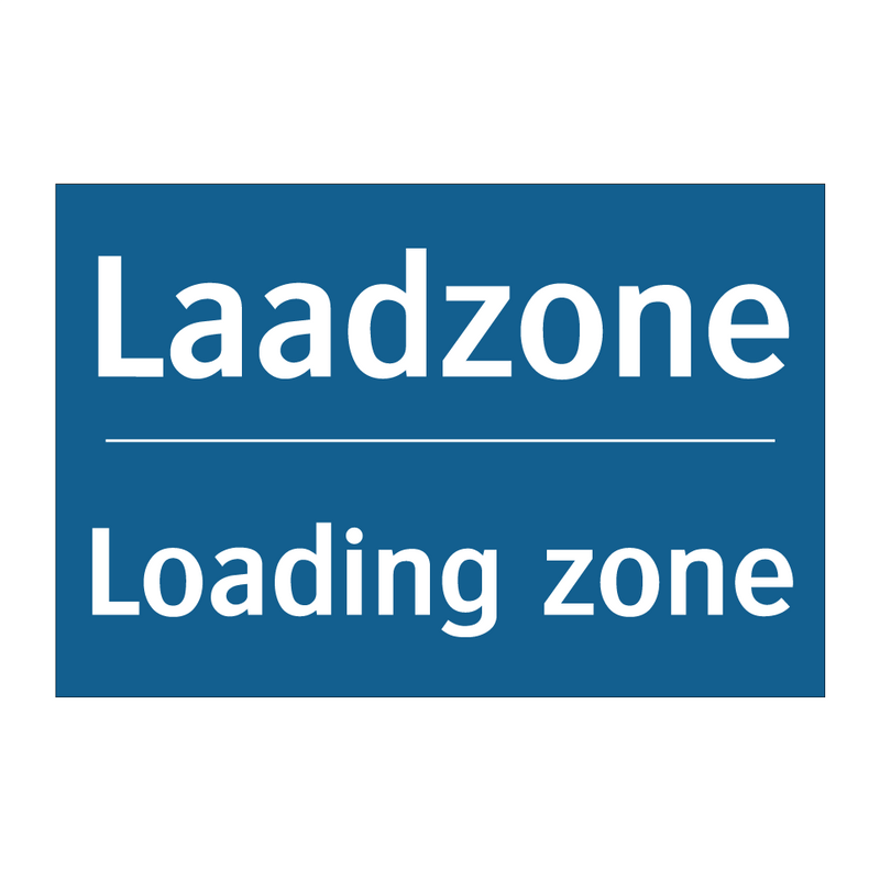 Laadzone - Loading zone & Laadzone - Loading zone & Laadzone - Loading zone