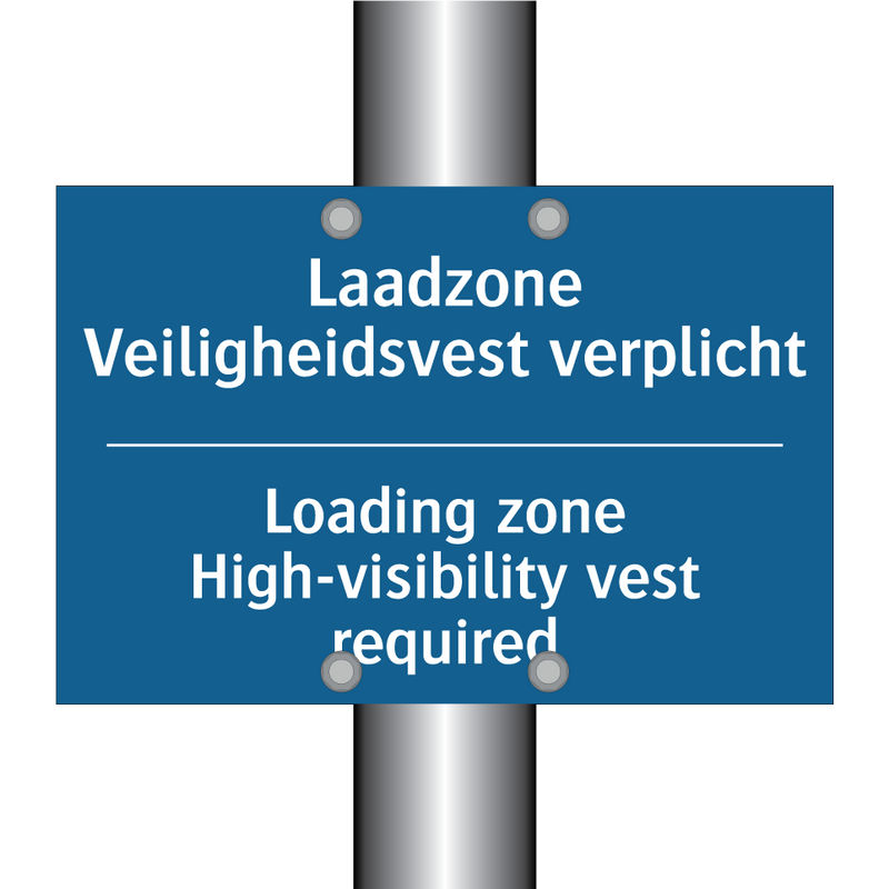 Laadzone Veiligheidsvest verplicht /.../ - Loading zone High-visibility vest /.../