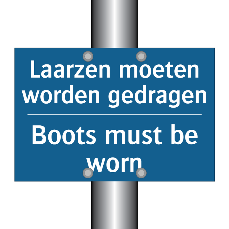 Laarzen moeten worden gedragen - Boots must be worn