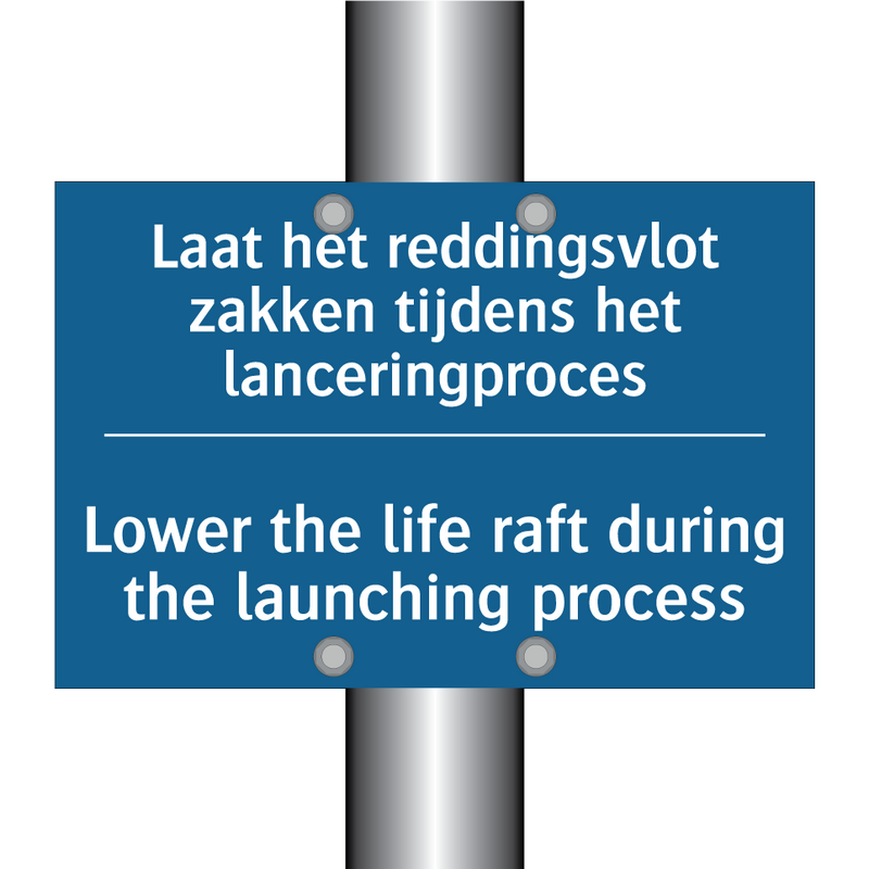 Laat het reddingsvlot zakken tijdens /.../ - Lower the life raft during the /.../