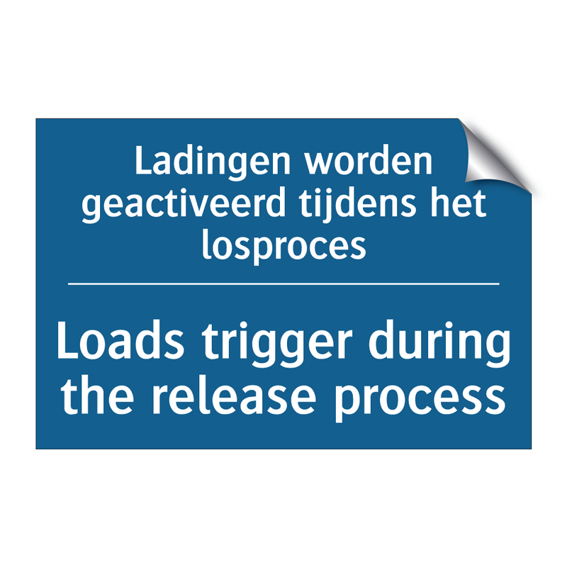 Ladingen worden geactiveerd tijdens /.../ - Loads trigger during the release /.../