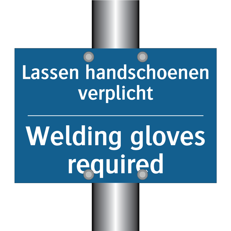 Lassen handschoenen verplicht - Welding gloves required