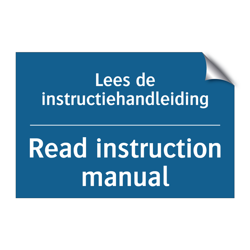 Lees de instructiehandleiding - Read instruction manual