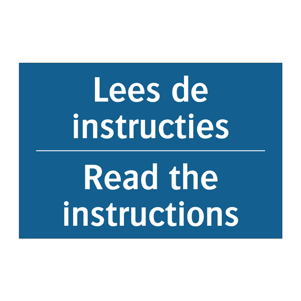 Lees de instructies - Read the instructions & Lees de instructies - Read the instructions