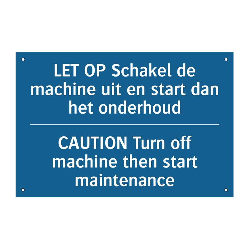 LET OP Schakel de machine uit /.../ - CAUTION Turn off machine then /.../