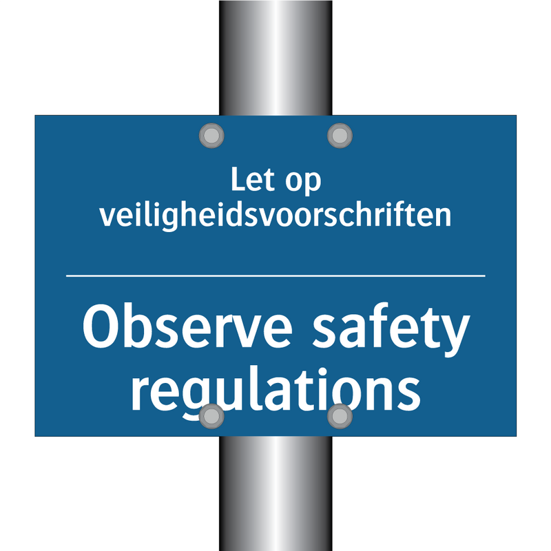 Let op veiligheidsvoorschriften /.../ - Observe safety regulations