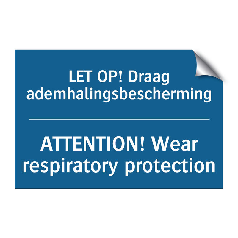 LET OP! Draag ademhalingsbescherming /.../ - ATTENTION! Wear respiratory protection /.../