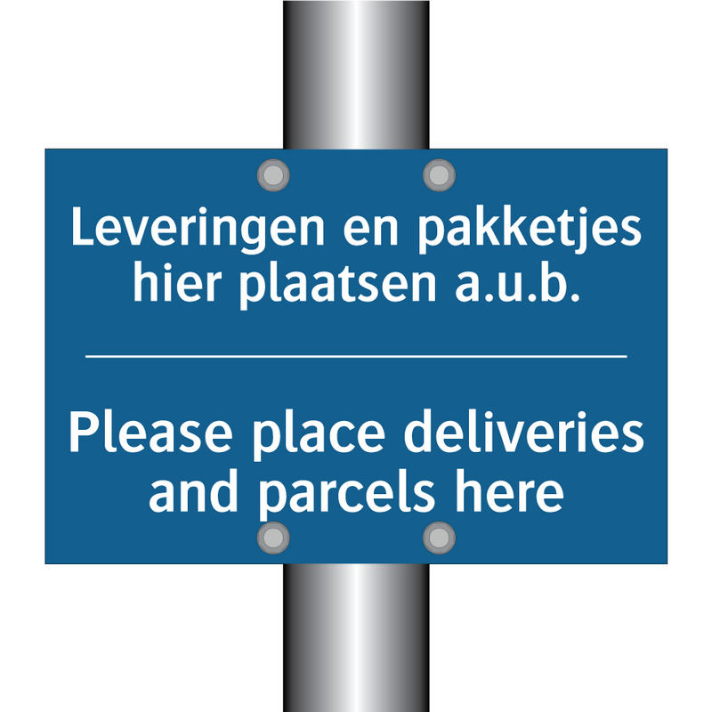 Leveringen en pakketjes hier plaatsen /.../ - Please place deliveries and parcels /.../