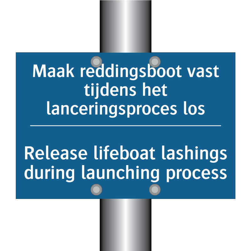 Maak reddingsboot vast tijdens /.../ - Release lifeboat lashings during /.../