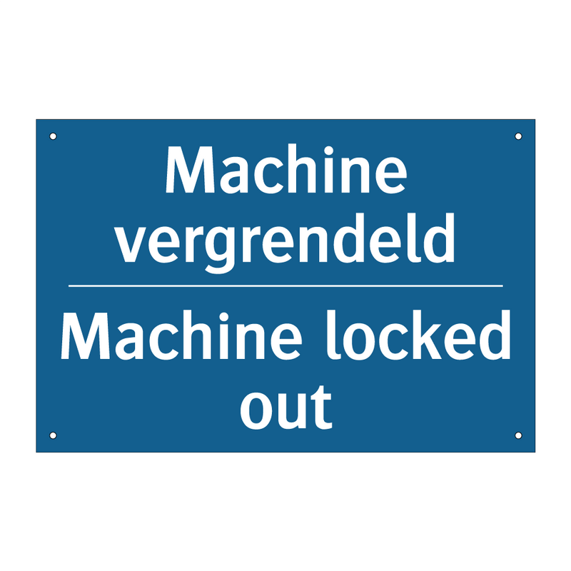 Machine vergrendeld - Machine locked out & Machine vergrendeld - Machine locked out