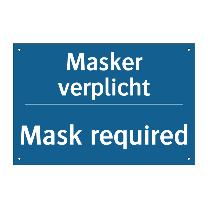 Masker verplicht - Mask required & Masker verplicht - Mask required