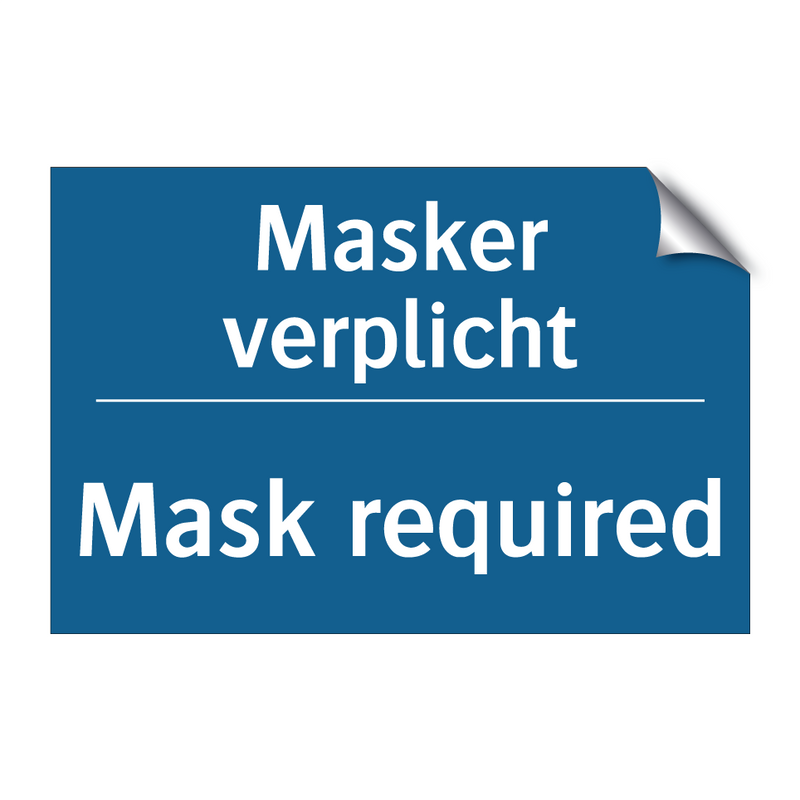 Masker verplicht - Mask required & Masker verplicht - Mask required