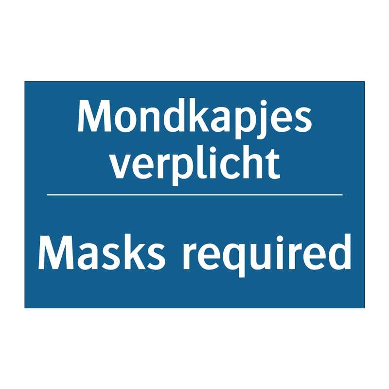 Mondkapjes verplicht - Masks required & Mondkapjes verplicht - Masks required