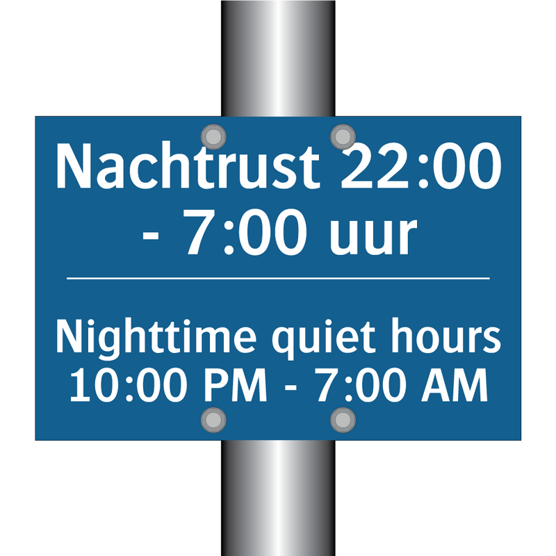 Nachtrust 22:00 - 7:00 uur - Nighttime quiet hours 10:00 PM /.../