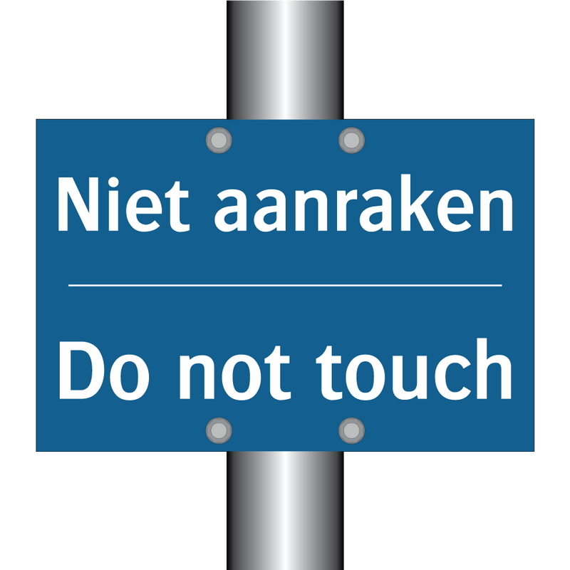 Niet aanraken - Do not touch & Niet aanraken - Do not touch & Niet aanraken - Do not touch