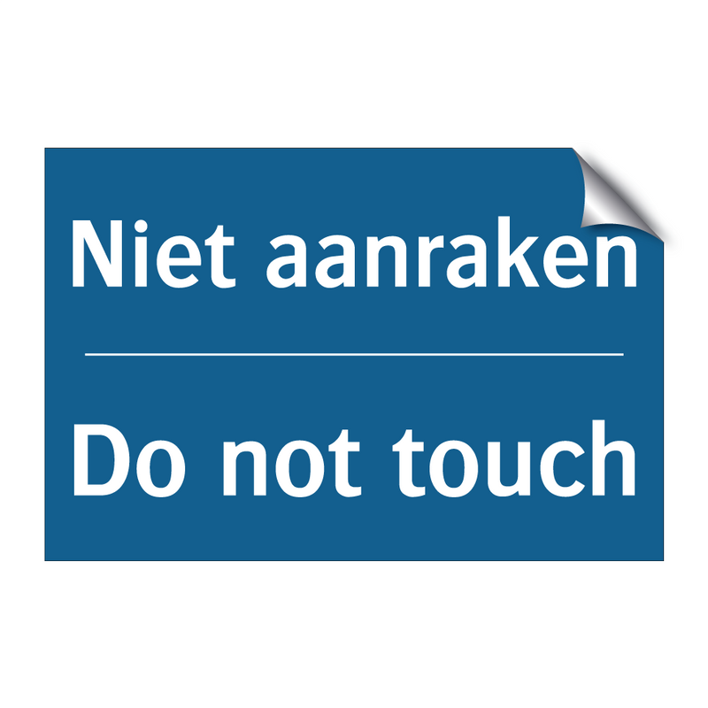 Niet aanraken - Do not touch & Niet aanraken - Do not touch & Niet aanraken - Do not touch